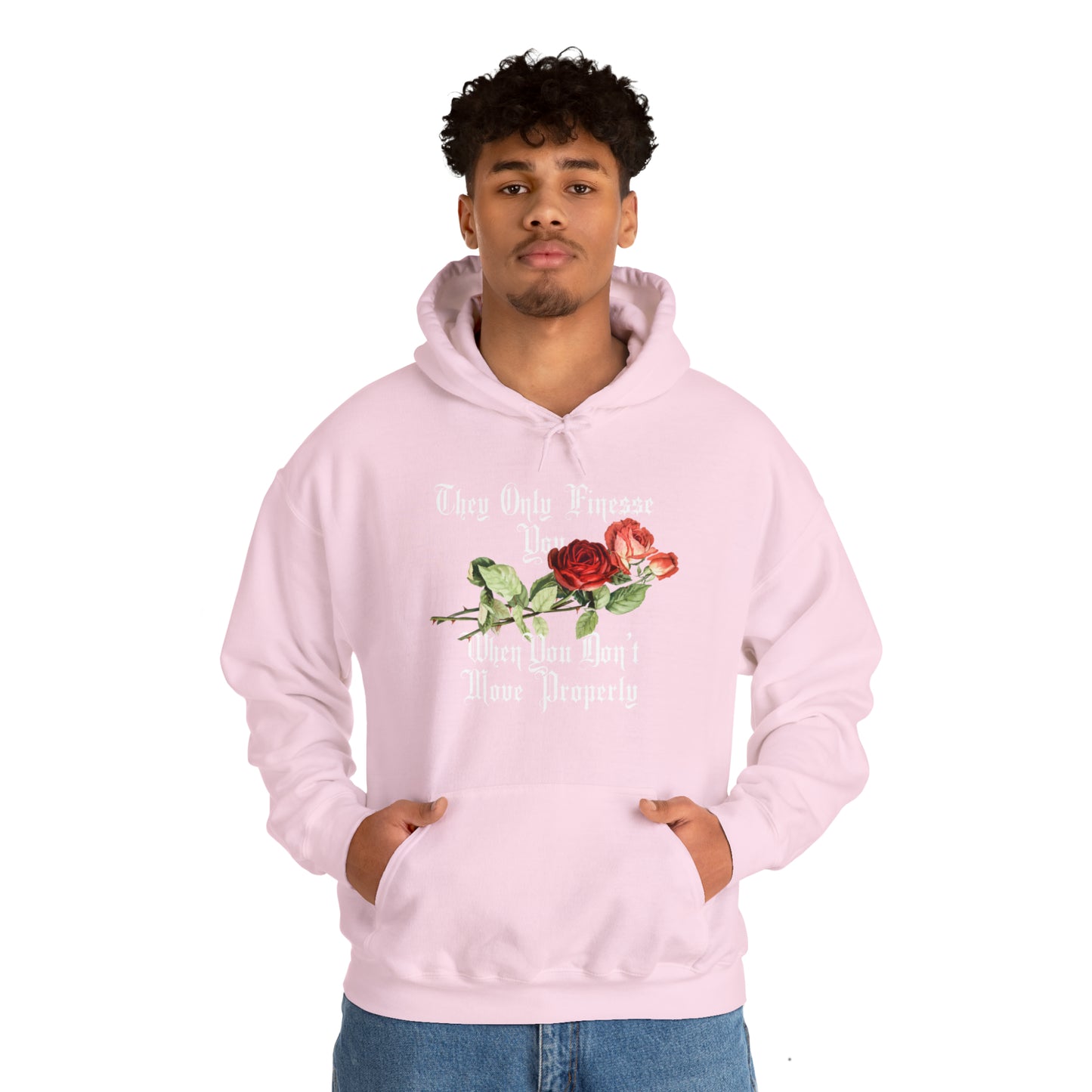 "Finesse or be Finessed" Hoodie